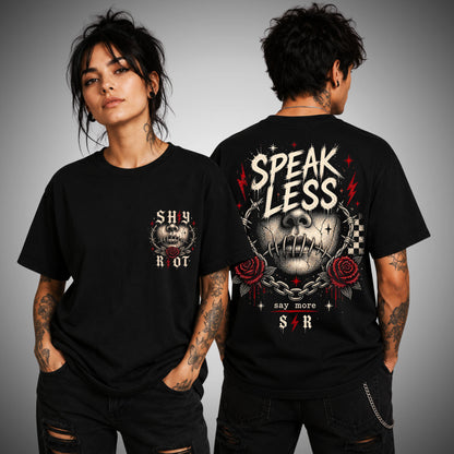 Speak Less