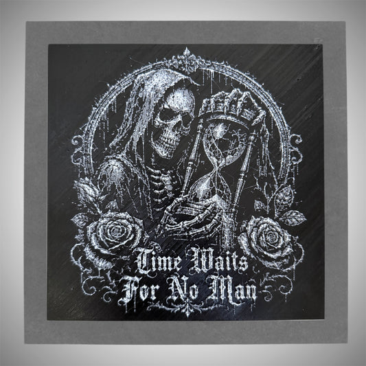 Time Waits For No Man - Wall Plaque